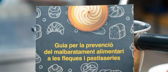 Agricultura publica una guia de 10 passos per reduir el malbaratament alimentari a les fleques i pastisseries